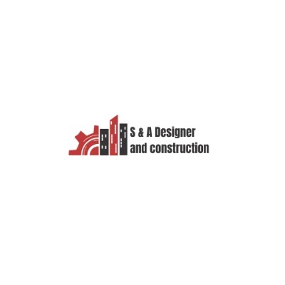 S & A Designer and Construction
